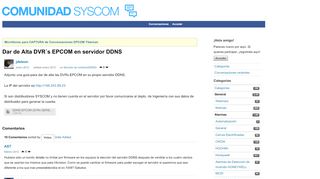 
                            8. Dar de Alta DVR´s EPCOM en servidor DDNS - Comunidad SYSCOM