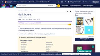 
                            9. DARK HORSE | Bedeutung im Cambridge Englisch Wörterbuch