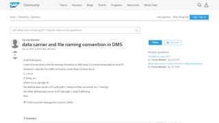 
                            11. data carrier and file naming convention in DMS - archive SAP