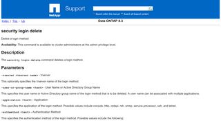 
                            6. Data ONTAP 8.3 Reference - security login delete - NetApp Support