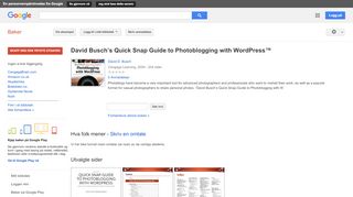 
                            11. David Busch’s Quick Snap Guide to Photoblogging with WordPress™