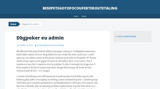 
                            9. Dbgpoker eu admin | besepetsgotofocouferteroutetaling