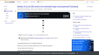 
                            1. Debian 8 (Live-CD) what is the standard login and password? - Stack ...