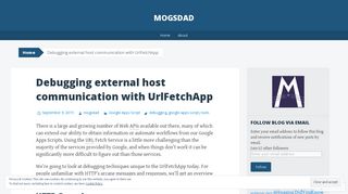 
                            11. Debugging external host communication with UrlFetchApp | mogsdad
