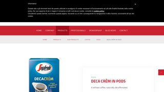 
                            5. Deca Crèm in pods | Pods | Coffee - Segafredo Zanetti