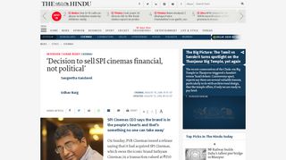 
                            12. 'Decision to sell SPI cinemas financial, not political' - The Hindu