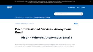 
                            5. Decommissioned Services: Anonymous Email – Hide My Ass! Support