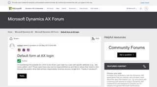 
                            6. Default form at AX login - Microsoft Dynamics AX Forum Community ...