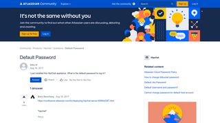 
                            12. Default Password - Atlassian Community