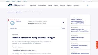
                            9. Default Username and password to login | Pega Community