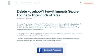 
                            9. Delete Facebook? How it Impacts Secure Logins to Thousands of Sites
