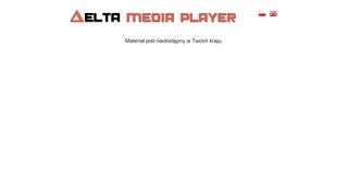 
                            1. Delta Media Player Forbiden