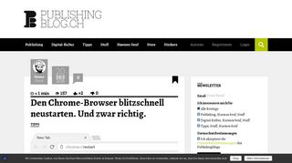 
                            7. Den Chrome-Browser blitzschnell neustarten. Und zwar richtig ...