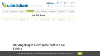 
                            6. Der Angeklagte bleibt rätselhaft wie die Sphinx | suedostschweiz.ch