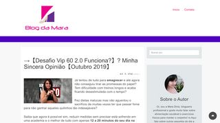 
                            9. →【Desafio Vip 60 2.0 Funciona?】? Minha Sincera Opinião【2018】