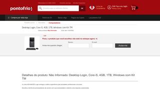 
                            6. Desktop Login, Core i5, 4GB, 1TB, Windows com Kit TM - Ponto Frio