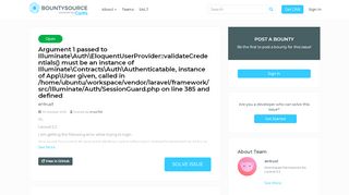 
                            9. Developers - Argument 1 passed to Illuminate\Auth ... - Bountysource