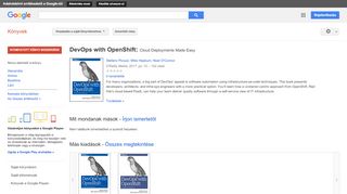 
                            11. DevOps with OpenShift: Cloud Deployments Made Easy - A Google Könyvek találata