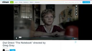 
                            12. Dial Direct “The Notebook” directed by Greg Gray on Vimeo