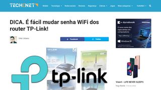 
                            9. DICA. É fácil mudar senha WiFi dos router TP-Link! - TecheNet