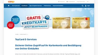 
                            4. Die E-Services für Inhaber der Supercard Kreditkarte