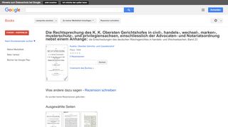 
                            7. Die Rechtsprechung des K. K. Obersten Gerichtshofes in civil-, ...