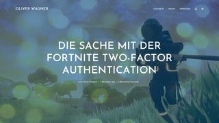 
                            6. Die Sache mit der Fortnite Two-Factor Authentication – Oliver Wagner