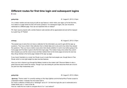 
                            1. Different routes for first time login and subsequent logins ...