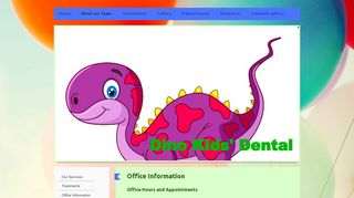 
                            10. Dino Kids Dental by Dr. Estelle Hweiwan Liou - Office Information