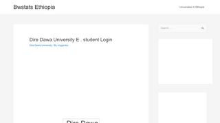 
                            4. Dire Dawa University E . student Login - Bwstats Ethiopia