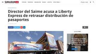 
                            10. Director del Saime acusa a Liberty Express de retrasar distribución ...