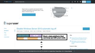 
                            8. Disable Windows Server 2012 automatic log off - Super User