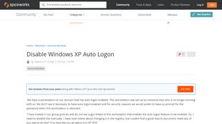 
                            3. Disable Windows XP Auto Logon - Windows Forum - Spiceworks Community