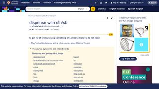 
                            8. DISPENSE WITH STH/SB | meaning in the Cambridge English ...