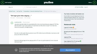 
                            8. Dit login giver ikke adgang - YouSee Forum