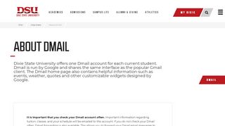 
                            3. Dixie State University :: Help Desk :: About Dmail