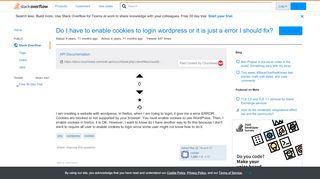 
                            3. Do I have to enable cookies to login wordpress or it is ... - Stack Overflow