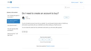 
                            1. Do I need to create an account to buy? – Support