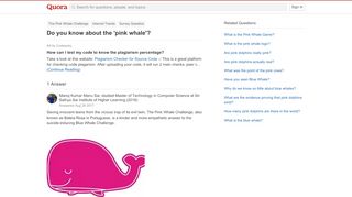 
                            4. Do you know about the 'pink whale'? - Quora