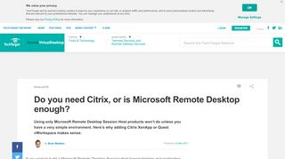
                            8. Do you need Citrix, or is Microsoft Remote Desktop enough?