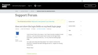 
                            6. does not show the login fields on my bank login page | Firefox Support ...