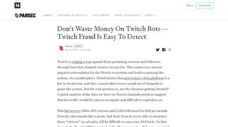 
                            9. Don't Waste Money On Twitch Bots — Twitch Fraud Is Easy To Detect