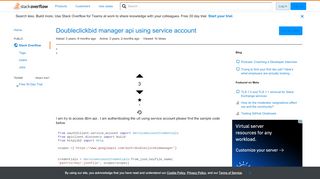 
                            13. Doubleclickbid manager api using service account - Stack Overflow