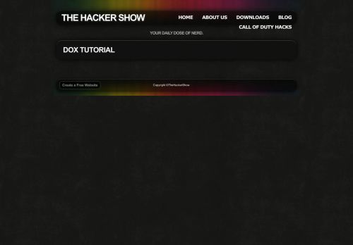 
                            3. DOX Tutorial - The Hacker Show