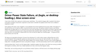 
                            1. Driver Power State Failure, at (login, or desktop loading ...