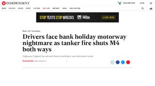 
                            9. Drivers face bank holiday motorway nightmare as tanker fire shuts M4 ...