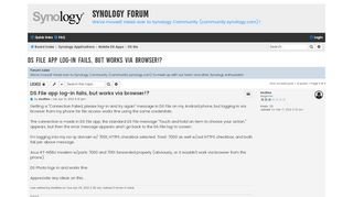 
                            3. DS File app log-in fails, but works via browser!? - Synology Forum