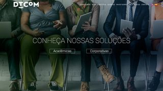 
                            1. DTCOM - Soluções em Educação, Comunicação e Tecnologia