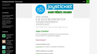 
                            9. E se você recebesse por jogar? Entenda a Joysticket. | Centopeia de ...