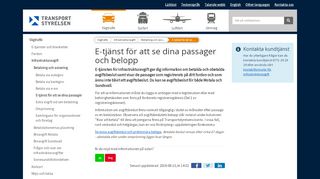 
                            3. E-tjänst för att se dina passager och belopp - Transportstyrelsen